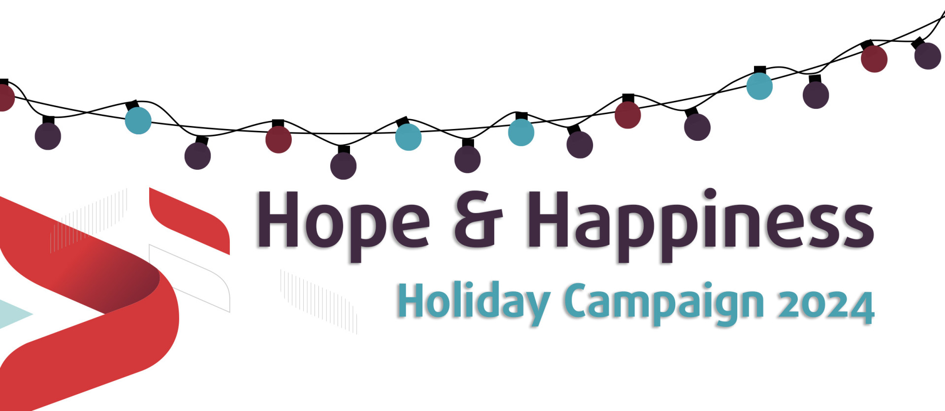 Hope & Happiness Holiday Campaign 2024